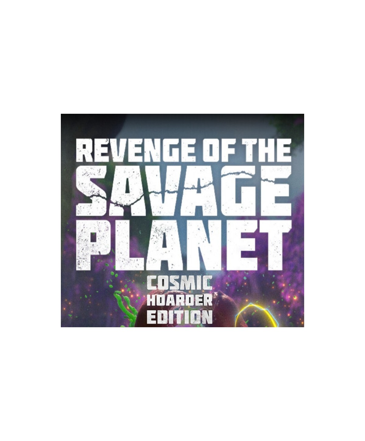 Revenge of the Savage Planet: Cosmic Hoarder Edition 2024 Steam Key EUROPE
